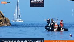 La pêche au Grand Prix Guyader 2018