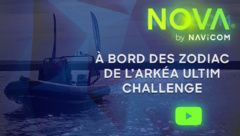 NOVA By Navicom : À bord des Zodiac de l'Arkéa Ultim Challenge !